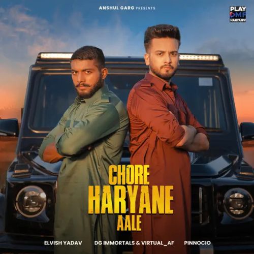 Chore Haryane Aale Elvish Yadav Mp3 Song Free Download