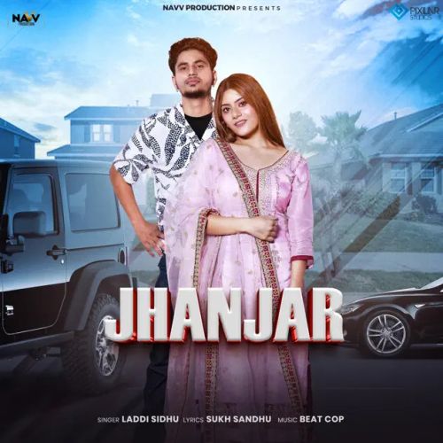 Jhanjar Laddi Sidhu Mp3 Song Free Download