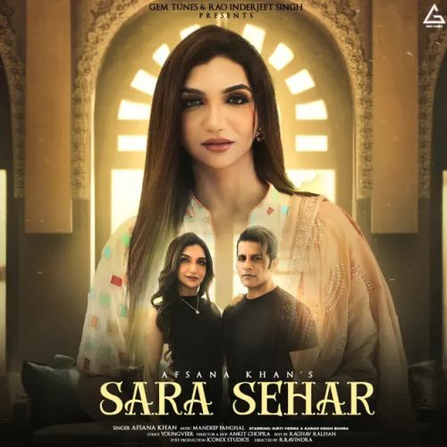 Sara Sehar Afsana Khan Mp3 Song Free Download