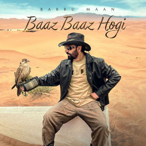 Baaz Baaz Hogi Babbu Maan Mp3 Song Free Download