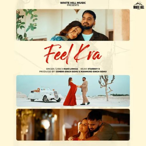 Feel Kra Mani Longia Mp3 Song Free Download