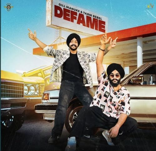 Defame Gill Manuke Mp3 Song Free Download