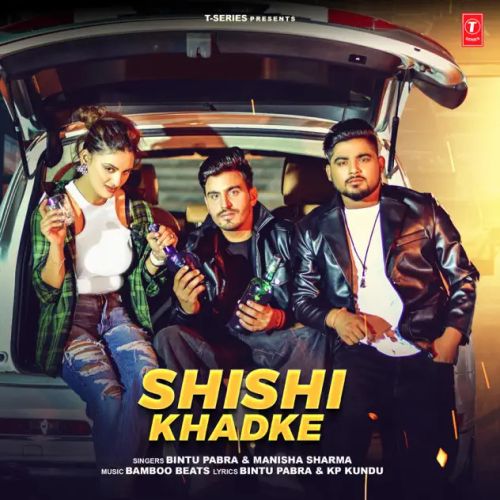 Shishi Khadke Bintu Pabra, Manisha Sharma Mp3 Song Free Download