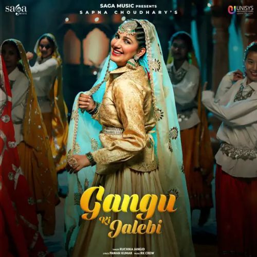 Gangu Ki Jalebi Ruchika Jangid Mp3 Song Free Download