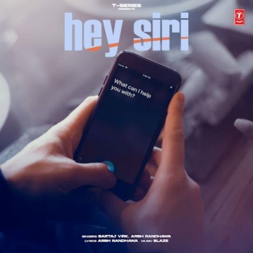 Hey Siri Sartaj Virk Mp3 Song Free Download