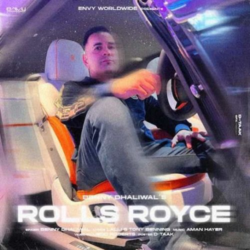 Rolls Royce Benny Dhaliwal Mp3 Song Free Download