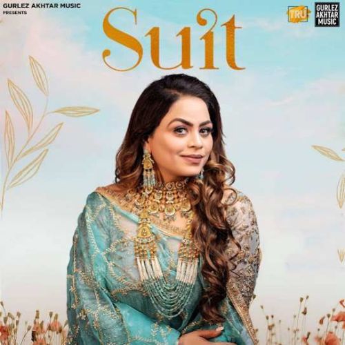 Suit Gurlez Akhtar Mp3 Song Free Download