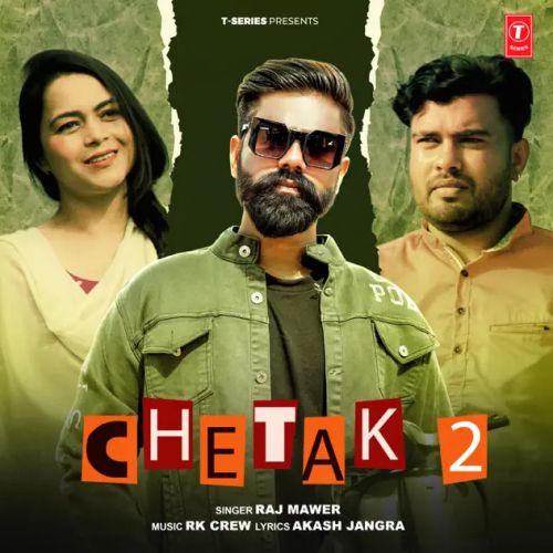 Chetak 2 Raj Mawer Mp3 Song Free Download