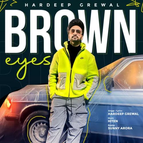 Brown Eyes Hardeep Grewal Mp3 Song Free Download