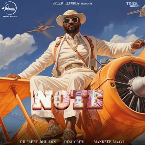 Note Dilpreet Dhillon Mp3 Song Free Download