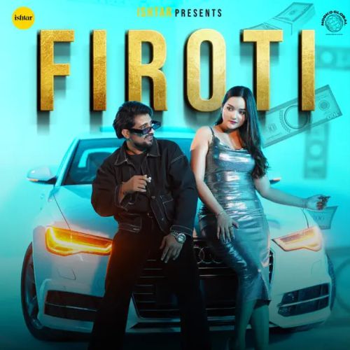 Firoti Ashu Twinkle, Bunty Swami Mp3 Song Free Download