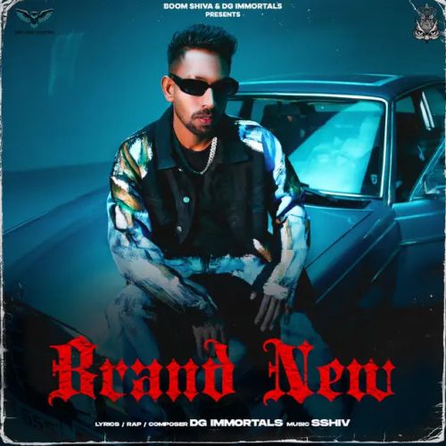 Brand New DG IMMORTALS, Shiva Choudhary Mp3 Song Free Download