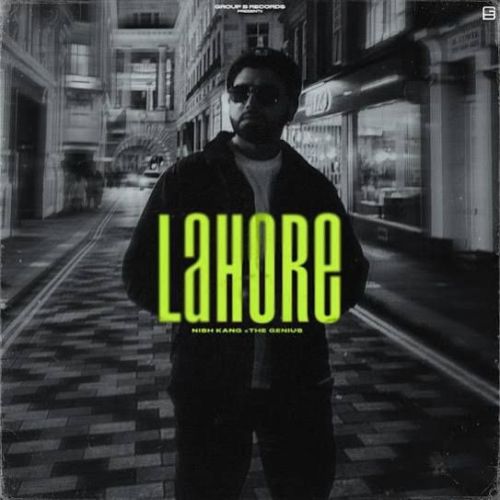 Lahore Nish Kang Mp3 Song Free Download