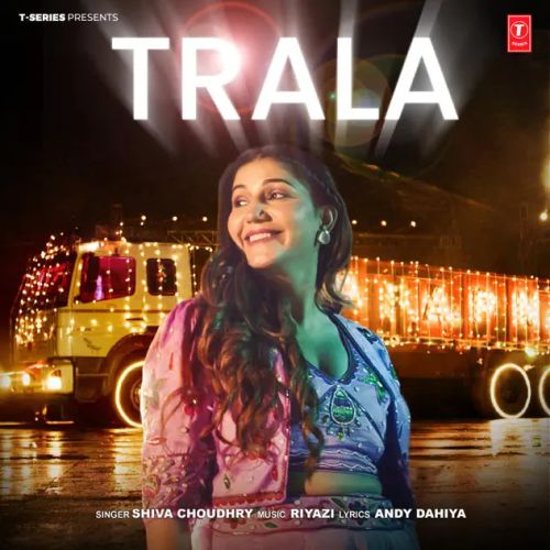 Trala Shiva Choudhry Mp3 Song Free Download