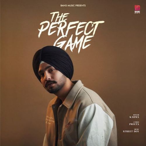 The Perfect Game Karma Mp3 Song Free Download