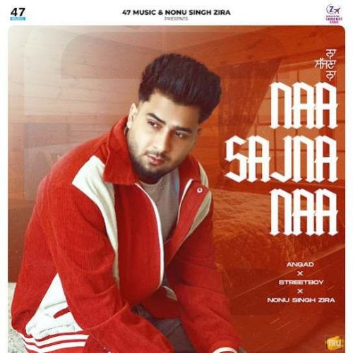 Naa Sajna Naa Angad Mp3 Song Free Download