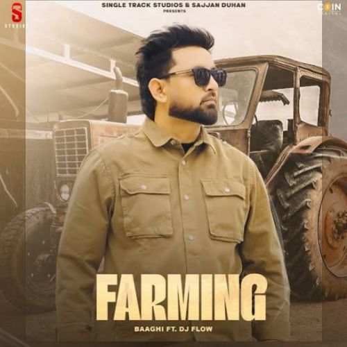 Farming Baaghi Mp3 Song Free Download