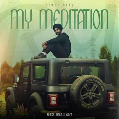 My Meditation Romey Maan Mp3 Song Free Download