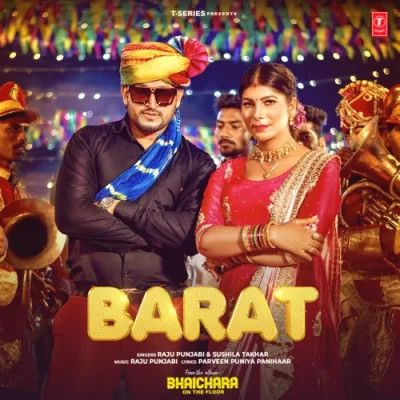 Barat Raju Punjabi, Sushila Takhar Mp3 Song Free Download