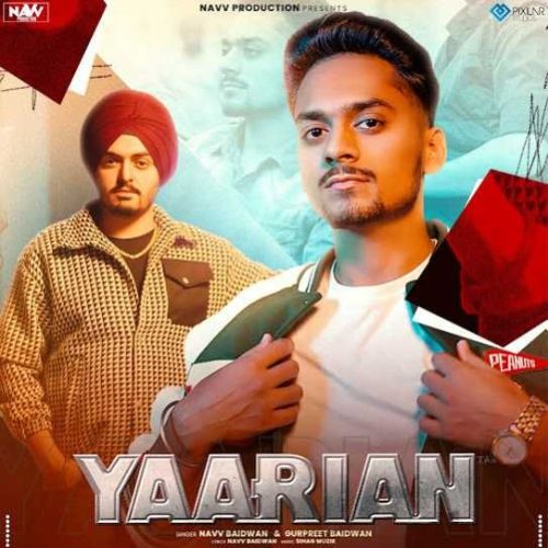 Yaarian Navv Baidwan Mp3 Song Free Download