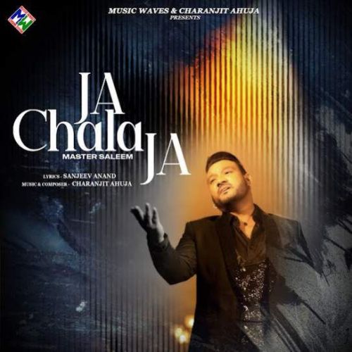 Ja Chala Ja Master Saleem Mp3 Song Free Download