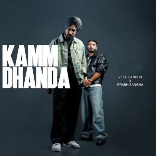 Kamm Dhanda Veer Sandhu Mp3 Song Free Download