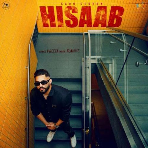 Hisaab Karn Sekhon Mp3 Song Free Download