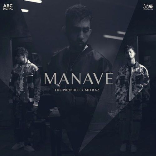Manave The PropheC Mp3 Song Free Download