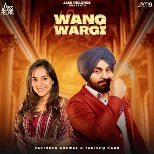 Wang Wargi Ravinder Grewal Mp3 Song Free Download