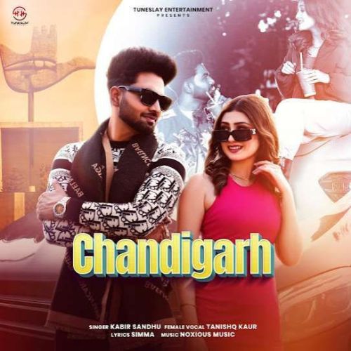 Chandigarh Kabir Sandhu Mp3 Song Free Download