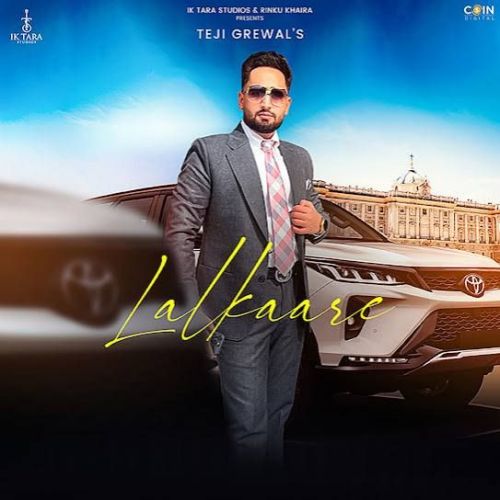 Lalkaare Teji Grewal Mp3 Song Free Download