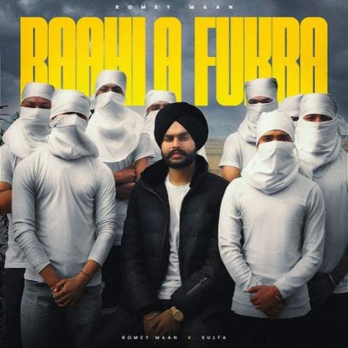 Baahla Fukra Romey Maan Mp3 Song Free Download