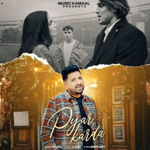 Pyar Karda Balraj Mp3 Song Free Download