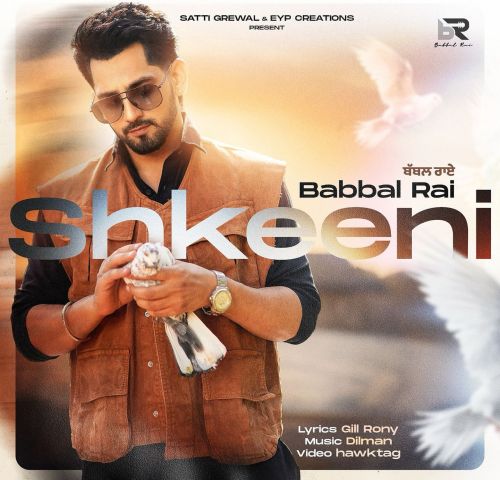 Shkeeni Babbal Rai Mp3 Song Free Download