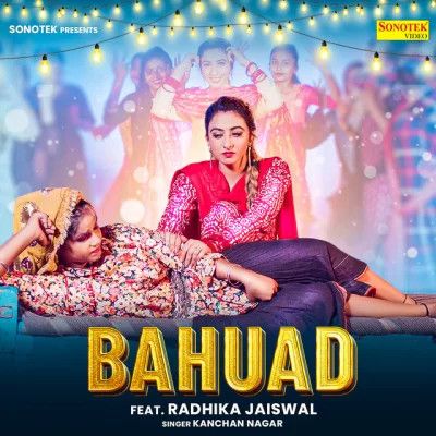 Bahuda Kanchan Nagar Mp3 Song Free Download