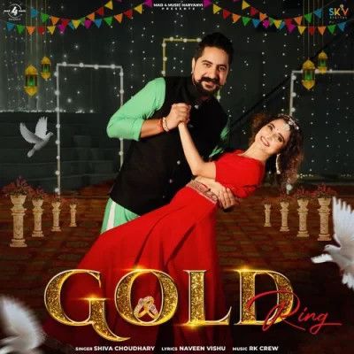 Gold Ring Shiva Choudhary Mp3 Song Free Download