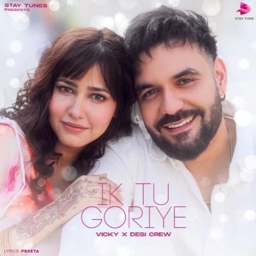 Ik Tu Goriye Vicky Mp3 Song Free Download