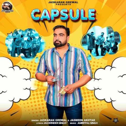 Capsule Jaskaran Grewal Mp3 Song Free Download