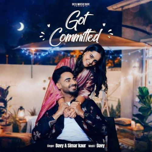 Got Committed Davy Mp3 Song Free Download