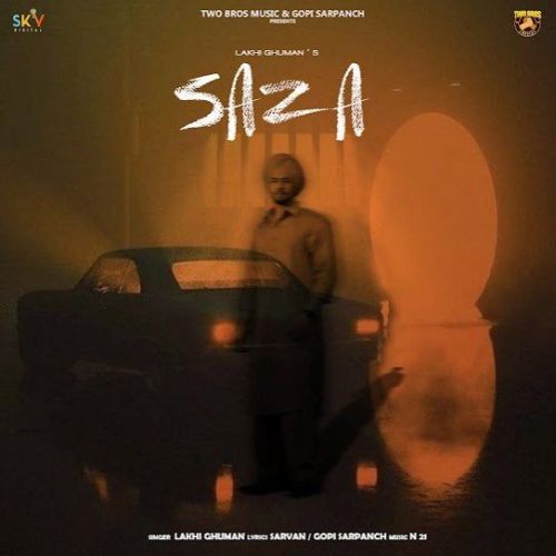 Saza Lakhi Ghuman Mp3 Song Free Download