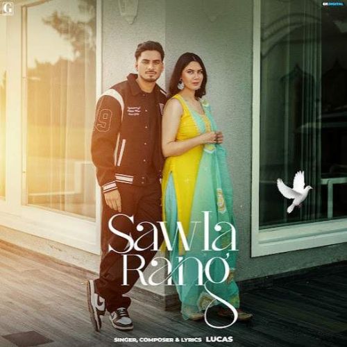 Sawla Rang Lucas Mp3 Song Free Download