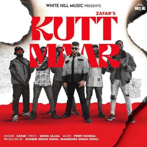 Kutt Maar Zafar Mp3 Song Free Download