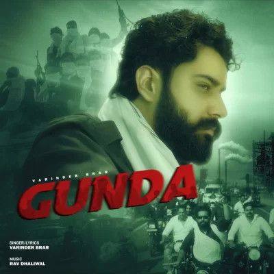 Gunda Varinder Brar Mp3 Song Free Download