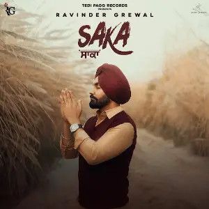 Saka Ravinder Grewal Mp3 Song Free Download