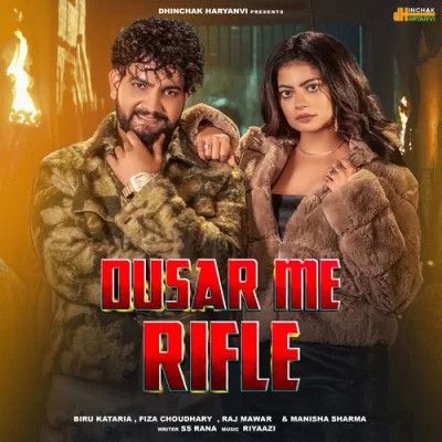 Dusar Me Rifle Raj Mawer, Manisha Sharma Mp3 Song Free Download