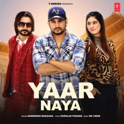 Yaar Naya Narender Bhagana Mp3 Song Free Download