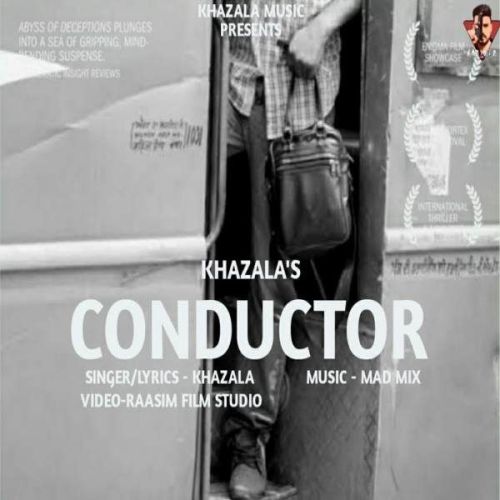 Conductor Khazala Mp3 Song Free Download