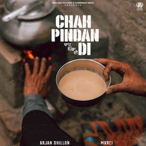 Chah Pindan Di Arjan Dhillon Mp3 Song Free Download