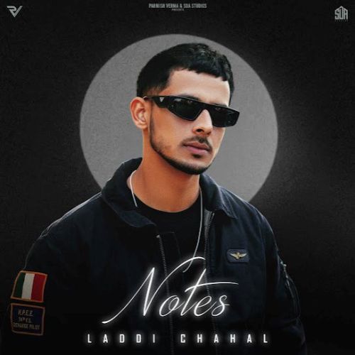 Notes Laddi Chahal full album mp3 songs download