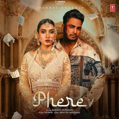 Phere Bannet Dosanjh Mp3 Song Free Download